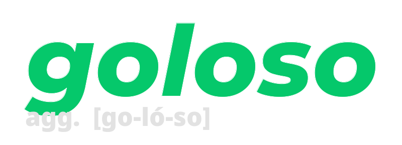 goloso