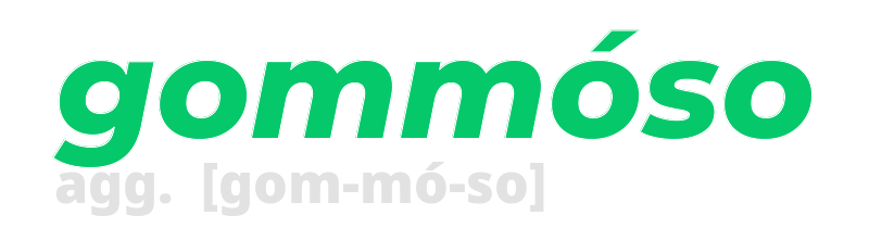 gommoso