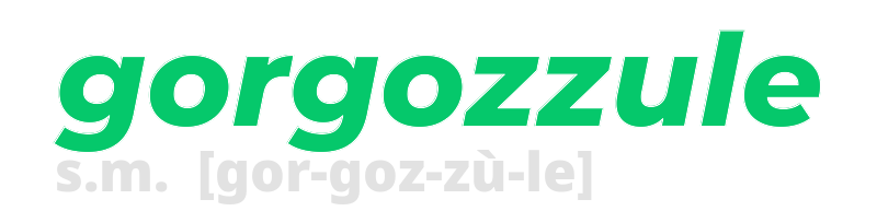 gorgozzule