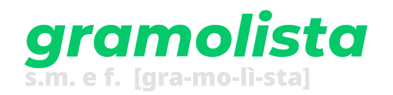 gramolista