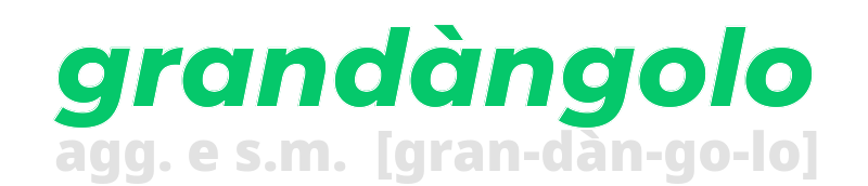 grandangolo