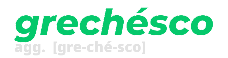 grechesco