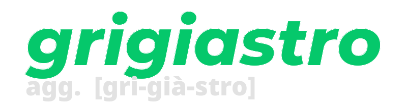 grigiastro