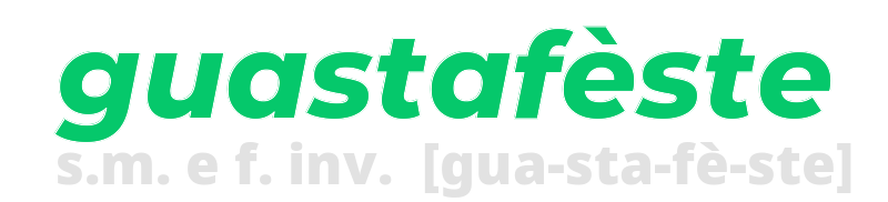 guastafeste