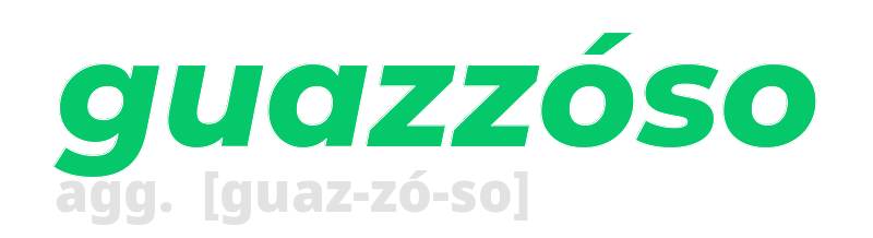 guazzoso