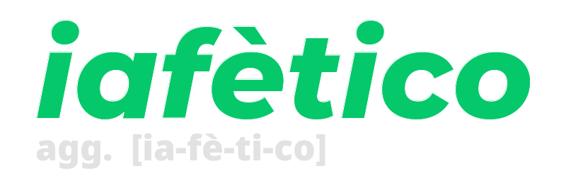 iafetico