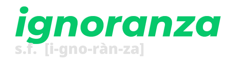 ignoranza