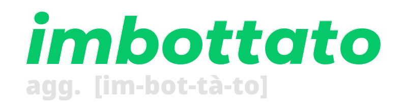 imbottato