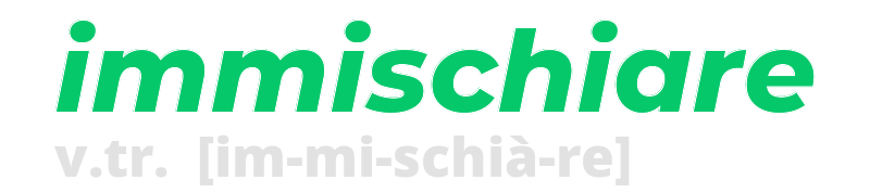 immischiare