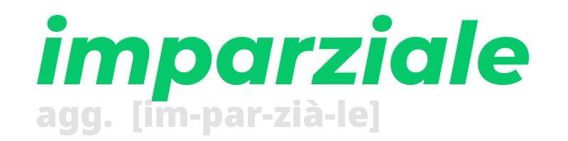 imparziale