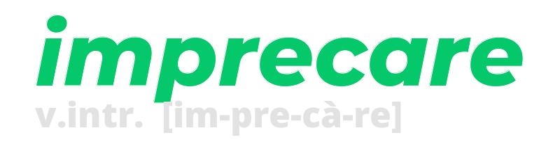 imprecare