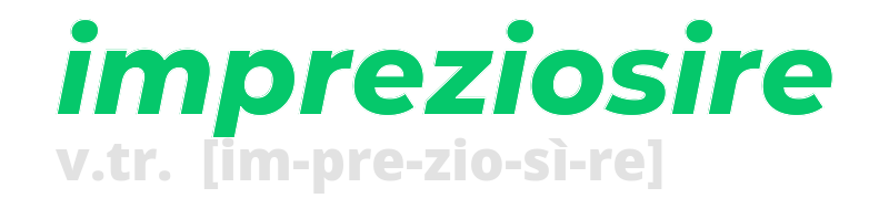 impreziosire