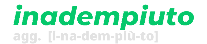 inadempiuto