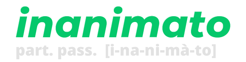 inanimato