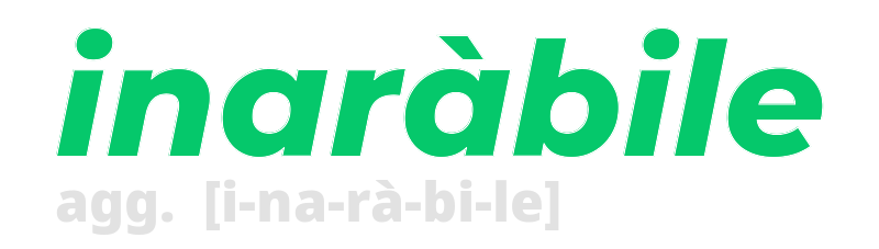 inarabile