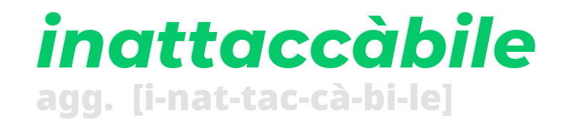 inattaccabile