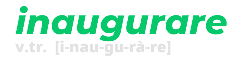 inaugurare