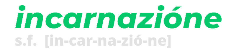 incarnazione