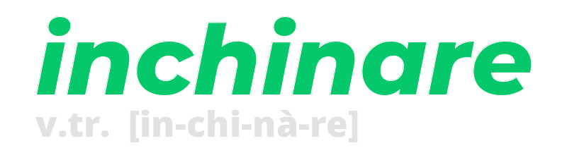 inchinare