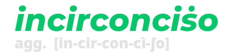 incirconciso