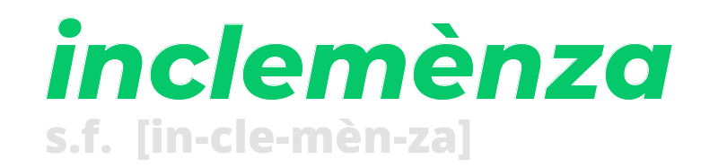 inclemenza