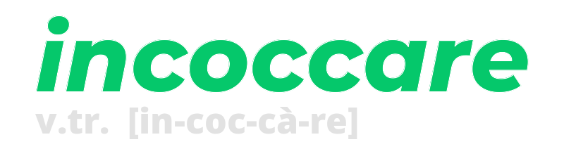 incoccare