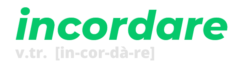 incordare