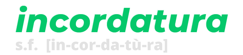 incordatura