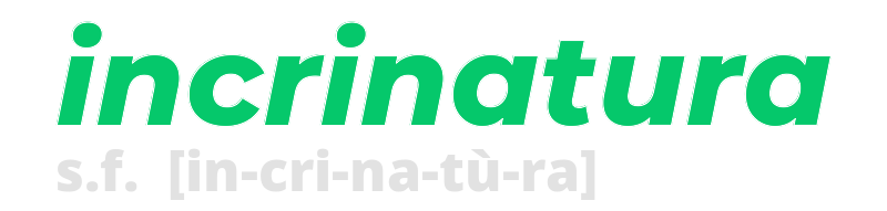 incrinatura