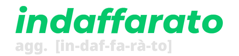 indaffarato