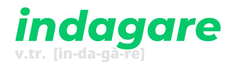 indagare