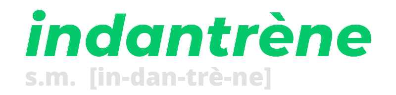 indantrene