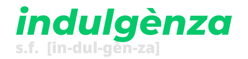 indulgenza