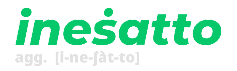 inesatto