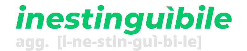 inestinguibile