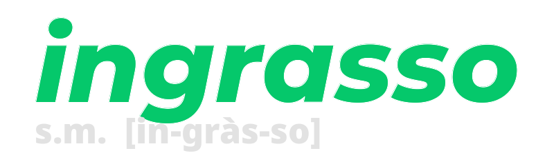 ingrasso