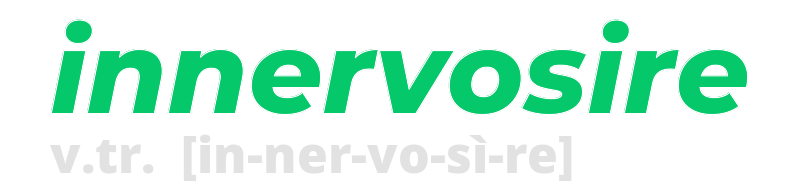 innervosire