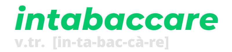 intabaccare