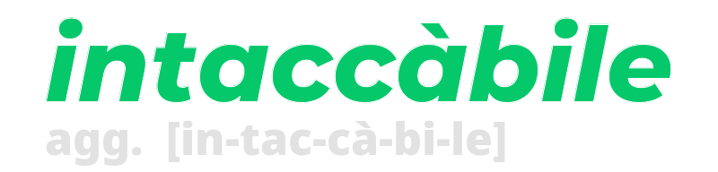 intaccabile