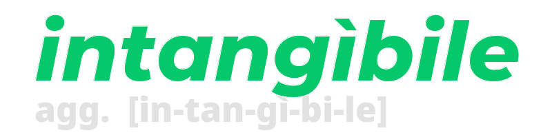 intangibile