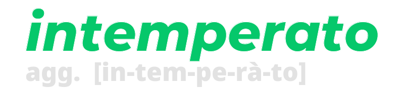 intemperato