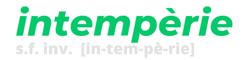 intemperie