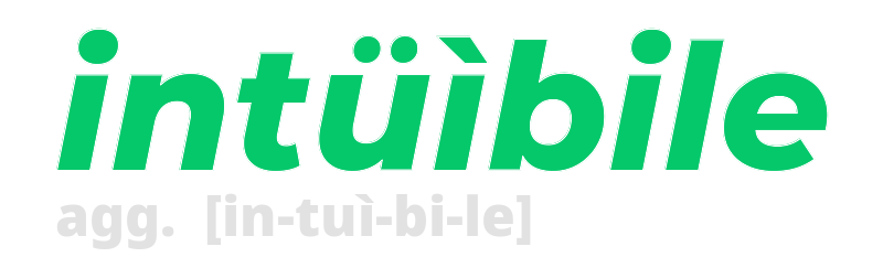 intuibile