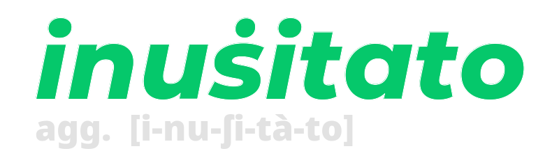 inusitato