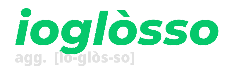 ioglosso