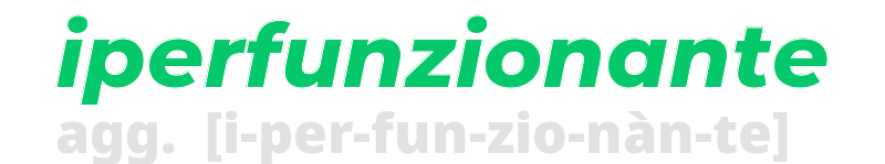 iperfunzionante