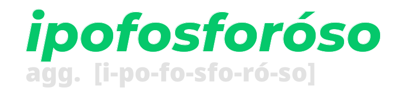 ipofosforoso