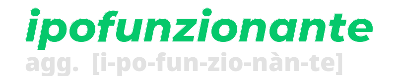 ipofunzionante