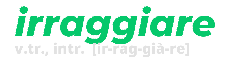 irraggiare