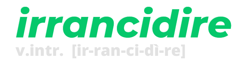 irrancidire